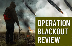 Teddy Daniels Book Review: Operation Blackout: How to Survive 365 Days of Darkness - Reviews