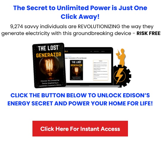 The Lost Generator Reviews/Complaints: Edison Lost Generator Review - Scam or Legit Analysis
